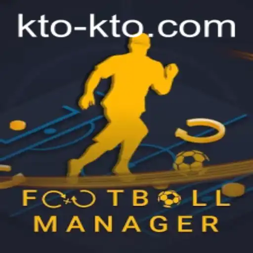 Football Manager: Discover the Ultimate Gaming Experience with KTO